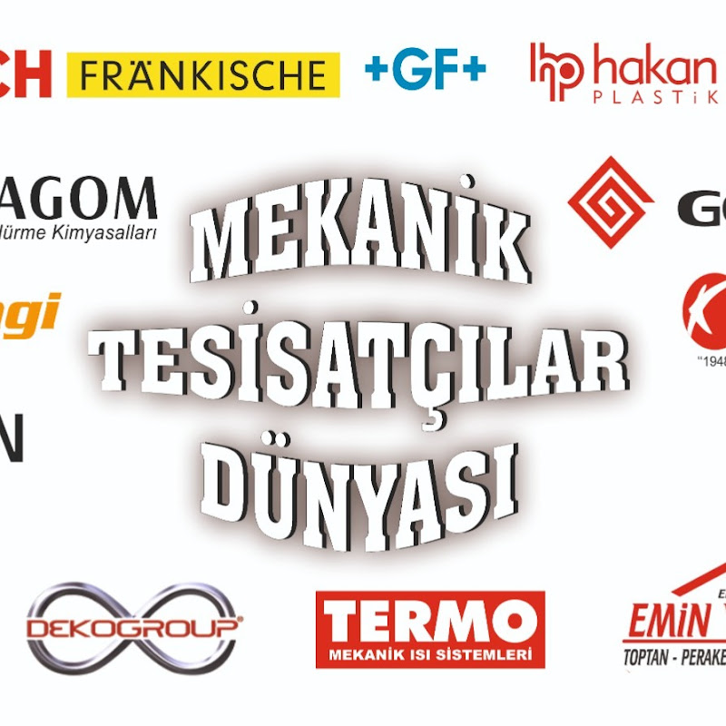MEKANİK TESİSATÇILAR DÜNYASI