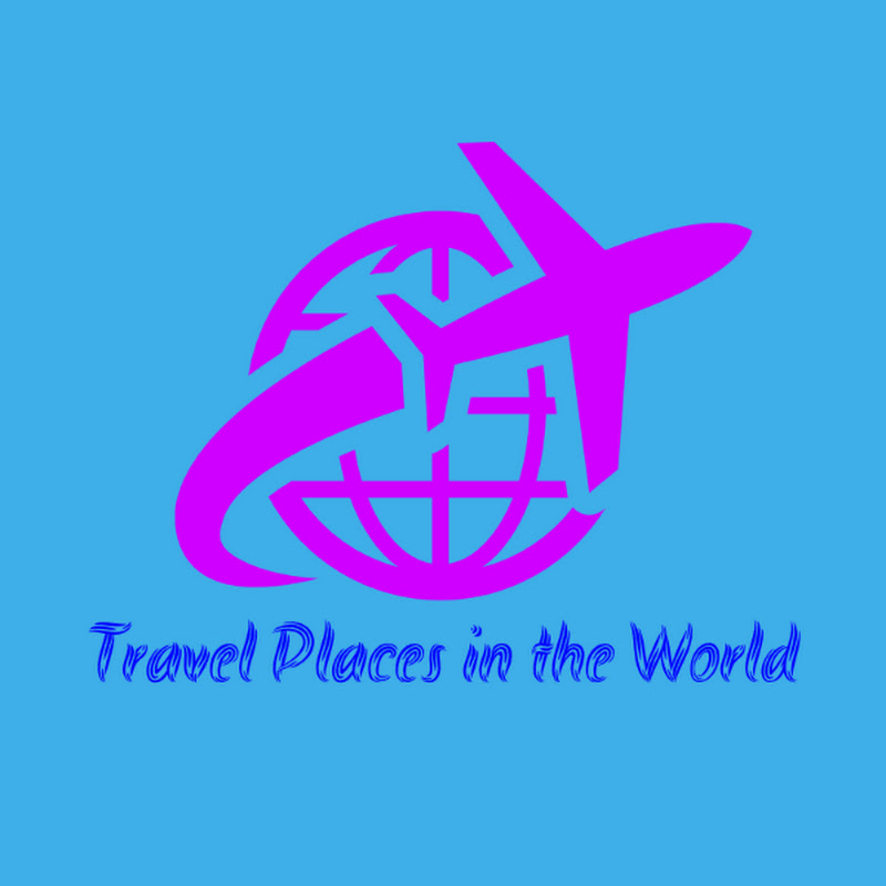 Travel Places in the World