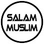 Salam Muslim