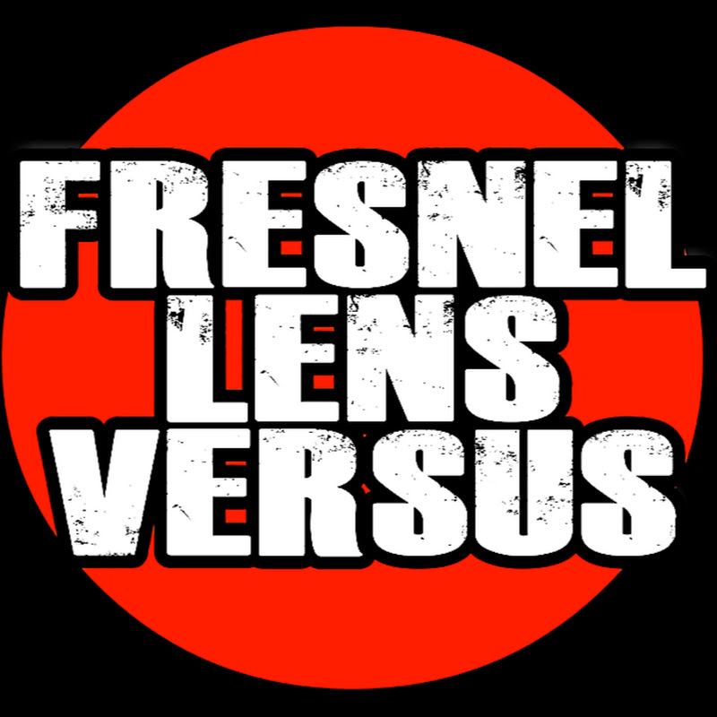 FRESNEL LENS VERSUS