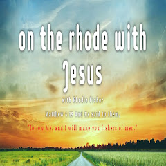 On the Rhode with Jesus with Rhodie Fisher