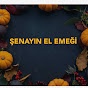 Şenayın El Emegi channel logo