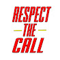 Respect The Call logo