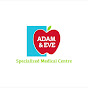 Adam & Eve Specialized Medical Center