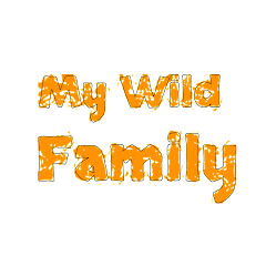 My Wild Family