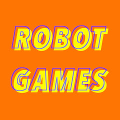 ロボットゲームズ robot games