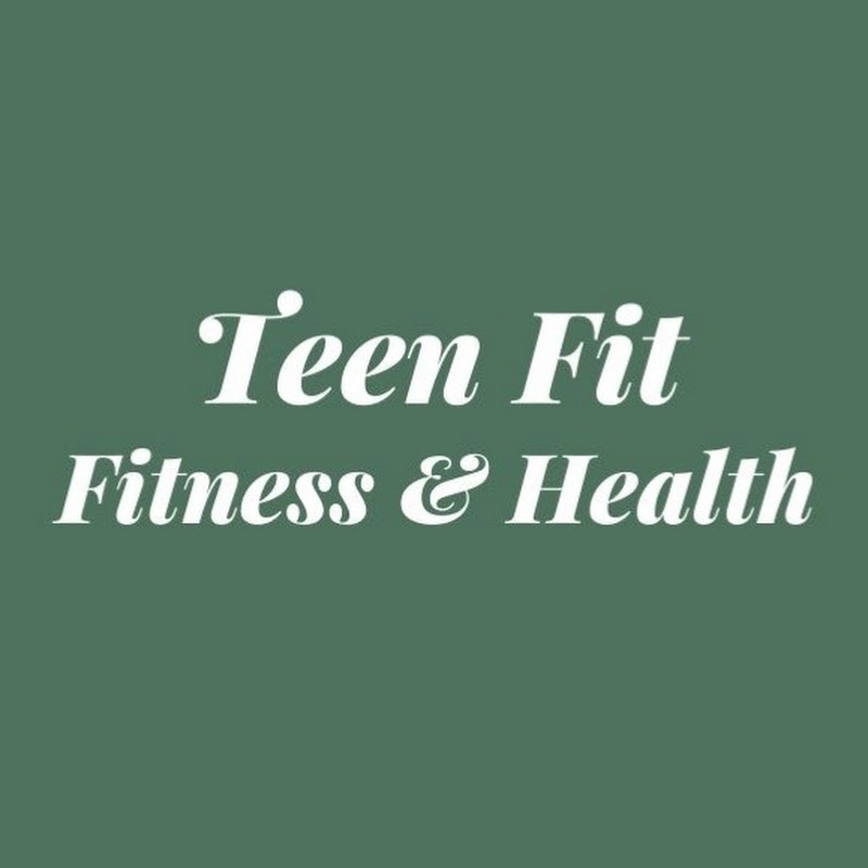 Teen Fit