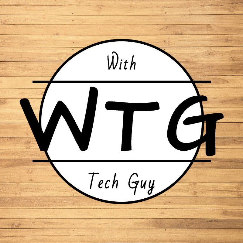 WITH TECH GUY