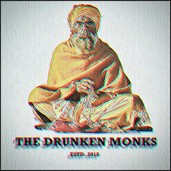 The Drunken Monks