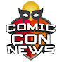 Comic Con News