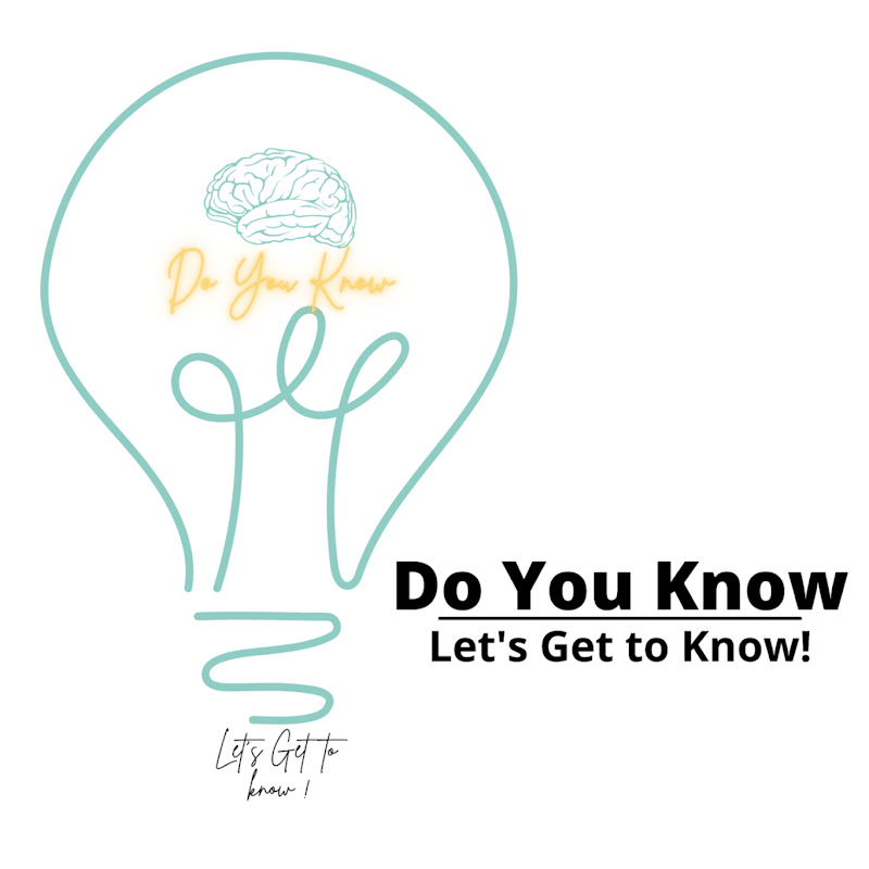 Do You Know
