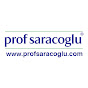Prof. Saraçoğlu