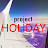 Project Holiday