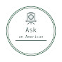 Ask an American