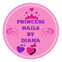 PRINCESS NAILS BY DIANA channel logo