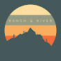 Ranch & River
