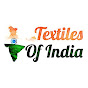 TEXTILES OF INDIA