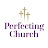 Perfecting Church - Official Youtube Channel