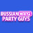 Russian Party Guys