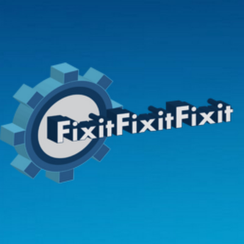 fixitfixitfixit