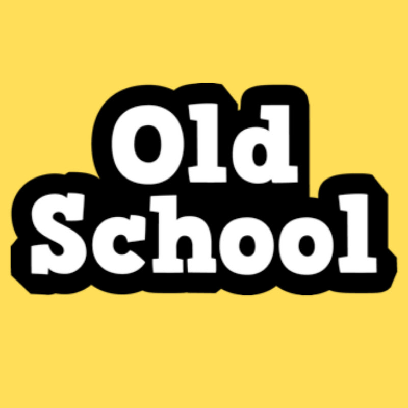 Old School