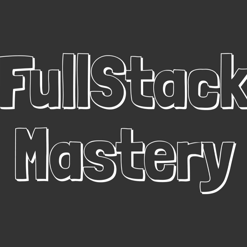 FullStack Mastery