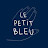 LE PETIT BLEU