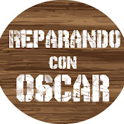 REPARANDO CON OSCAR