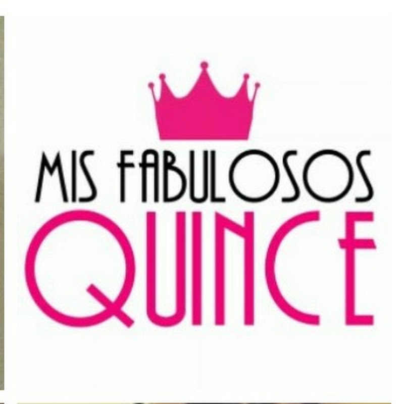 Mis Fabulosos Quince