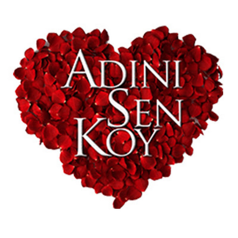Adını Sen Koy