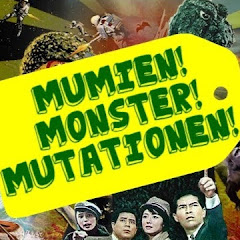 Mumien, Monster, Mutationen !!!