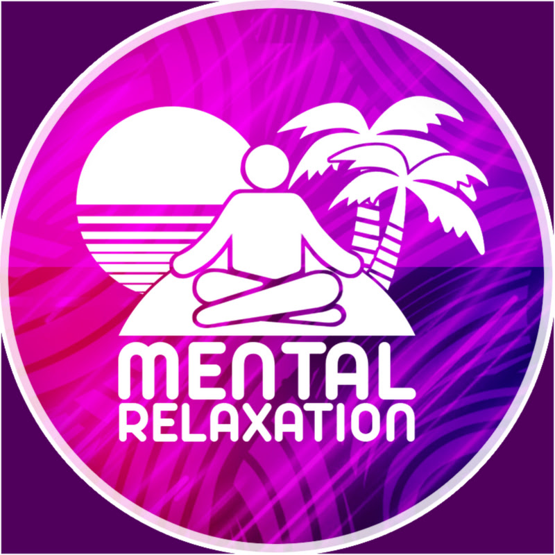 Mental Relaxation