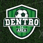 Dentro da Área