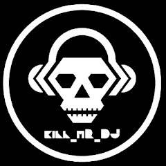 Kill_mR_DJ mashups channel logo