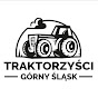 Traktorzyści Górny Śląsk