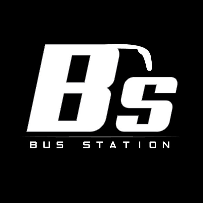 BUS STATION - youtube Keşfet