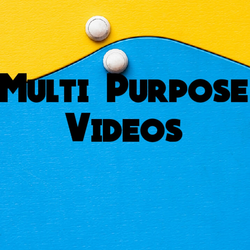 Multi Purpose Videos