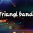 Triangl Band