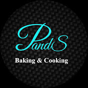 PandS - Baking & Cooking