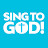 Sing To God!