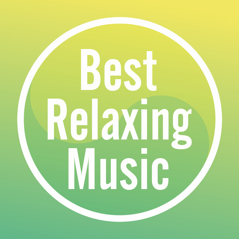 Best Relaxing Music