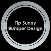 Tip Sunny Bumper Design
