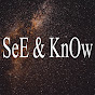 SeE and KnOw logo