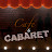 cafetycabaret