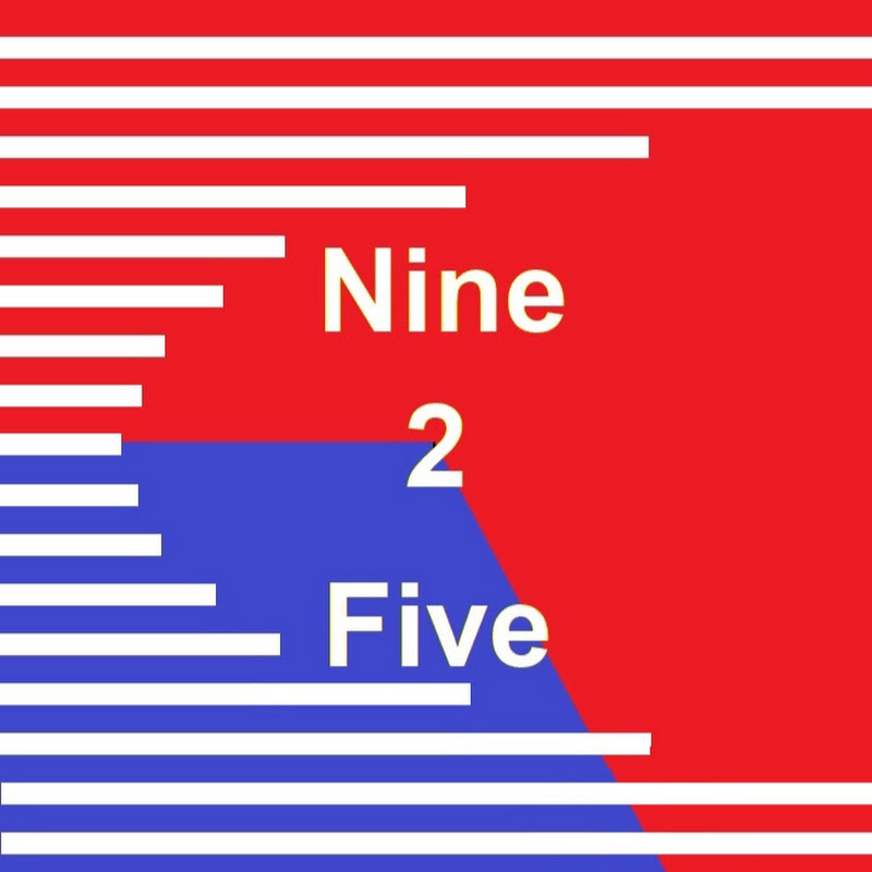 Nine 2 Five