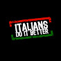 ITALIANS DO .IT BETTER Image Thumbnail