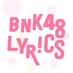 Логотип каналу BNK48Lyrics