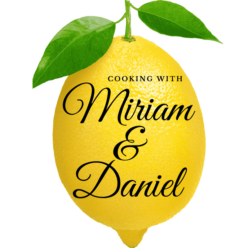 Cooking with Miriam & Daniel