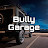 Bully Garage