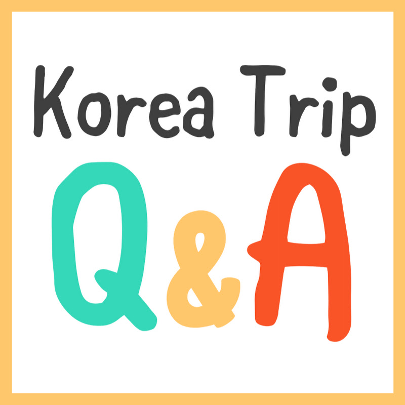 Korea Trip Q&A